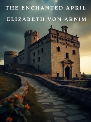 cover image of The Enchanted April